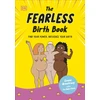 KNYGA Emma Armstrong Fearless Birth Book (The Naked Doula)