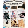 KNYGA Emma Brennan Making Vintage Bags