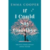 KNYGA Emma Cooper If I Could Say Goodbye