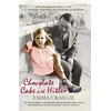 KNYGA Emma Craigie Chocolate Cake with Hitler: A Nazi Childhood
