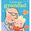 KNYGA Emma Dodd (illustrator) Giles Andreae I Love My Grandad