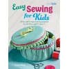 KNYGA Emma Hardy Easy Sewing for Kids