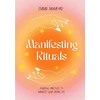 KNYGA Emma Mumford Manifesting Rituals