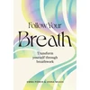 KNYGA Emma Power Follow Your Breath