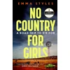 KNYGA Emma Styles No Country for Girls