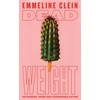 KNYGA Emmeline Clein Dead Weight