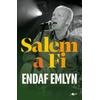 KNYGA Endaf Emlyn Salem a Fi