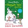 KNYGA Enid Blyton Faraway Tree Adventure: Joe and the Magic Snowman