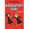 KNYGA Enid Blyton Naughtiest Girl: Naughtiest Girl Is A Monitorius