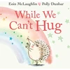 KNYGA Eoin Mclaughlin While We Can't Hug
