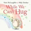 KNYGA Eoin Mclaughlin While We Can't Hug