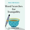 KNYGA Eric Berlin Pause for Puzzles: Word Searches for Tranquility