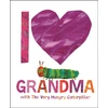 KNYGA Eric Carle I Love Grandma With the Very Hungry Caterpillar