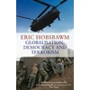 KNYGA Eric Hobsbawm Globalisation, Democracy And Terrorism