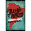 KNYGA Eric Hobsbawm Viva la Revolucion