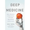 KNYGA Eric J Topol Deep Medicine, How Artificial Intelligence Can Make Healthcare Human Again