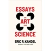KNYGA Eric R Kandel Essays on Art and Science