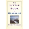 KNYGA Erica Wheeler Little Book of Hampshire