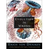 KNYGA Erich Von Daniken Evolution Is Wrong