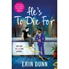 KNYGA Erin Dunn He's To Die For