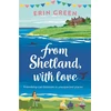 KNYGA Erin Green From Shetland, With Love