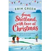 KNYGA Erin Green From Shetland, With Love at Christmas