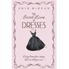 KNYGA Erin Mckean Secret Lives of Dresses