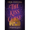 KNYGA Erin Sterling Kiss Curse, The next spellbinding rom-com from the author of the TikTok hit, THE EX HEX!