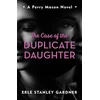 KNYGA Erle Stanley Gardner Case of the Duplicate Daughter