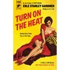 KNYGA Erle Stanley Gardner Turn on the Heat