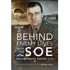 KNYGA Ernest Barker Bem Behind Enemy Lines with the SOE