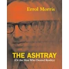KNYGA Errol Morris Ashtray
