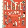 KNYGA Eryl Nash Life Savers, Spend a day with 12 real-life emergency service heroes