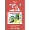 KNYGA Esme King Reasons To Go Outside