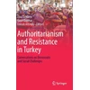 KNYGA Esra Ozyurek Authoritarianism and Resistance in Turkey