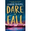 KNYGA Estelle Maskame Dare to Fall