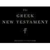 KNYGA ESV Bibles by Crossway Greek New Testament, Produced at Tyndale House, Cambridge, Reader's Edition