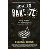 KNYGA Eugenia Cheng How to Bake Pi