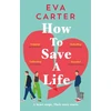 KNYGA Eva Carter How to Save a Life