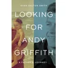 KNYGA Evan Dalton Smith Looking for Andy Griffith