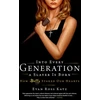 KNYGA Evan Ross Katz Into Every Generation a Slayer Is Born