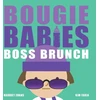 KNYGA Evans Harriet Bougie Babies Boss Brunch