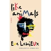 KNYGA Eve Lemieux Like Animals