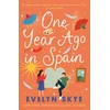 KNYGA Evelyn Skye One Year Ago in Spain
