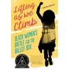 KNYGA Evette Dionne Lifting As We Climb