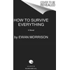 KNYGA Ewan Morrison How to Survive Everything