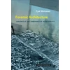 KNYGA Eyal Weizman Forensic Architecture