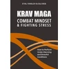 KNYGA Eyal Yanilov Krav Maga - Combat Mindset &amp; Fighting Stress