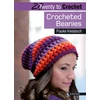 KNYGA F Kiedaisch 20 to Crochet: Crocheted Beanies