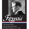 KNYGA F. Scott Fitzgerald: The Great Gatsby, All the Sad Young Men &amp; Other Writings 1920-26